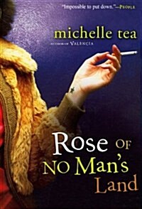 Rose of No Mans Land (Paperback, Reprint)