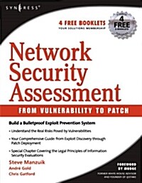 Network Security Assessment: From Vulnerability to Patch (Paperback)