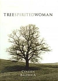 Tree Spirited Woman (Paperback)