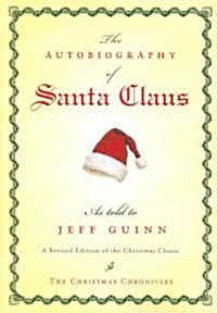 The Autobiography of Santa Claus (Paperback)