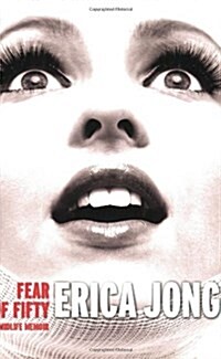 [중고] Fear of Fifty: A Midlife Memoir (Paperback)