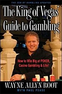 The King of Vegas Guide to Gambling (Paperback)