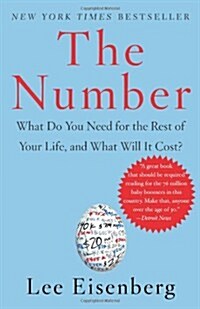 [중고] The Number: What Do You Need for the Rest of Your Life, and What Will It Cost? (Paperback)