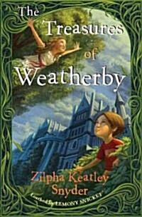 The Treasures of Weatherby (Hardcover)