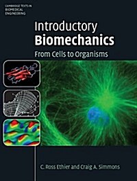 Introductory Biomechanics : From Cells to Organisms (Hardcover)