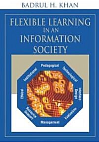 Flexible Learning in an Information Society (Hardcover)