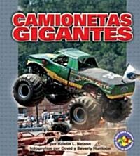 Camionetas Gigantes/Monster Trucks (Library)