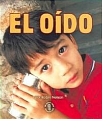 El Oido/hearing (Paperback)