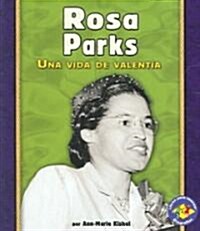 Rosa Parks/rosa Parks (Paperback)