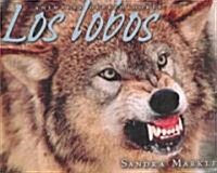 Los Lobos/wolves (Paperback)