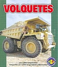 Volquetes (Dump Trucks) (Paperback)