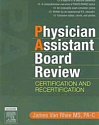 Physician Assistant Board Review (Paperback, 1st)