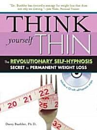 Think Yourself Thin (Paperback, Compact Disc)