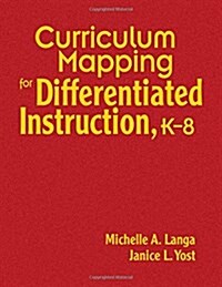 Curriculum Mapping for Differentiated Instruction, K-8 (Hardcover)