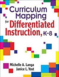 Curriculum Mapping for Differentiated Instruction, K-8 (Paperback)
