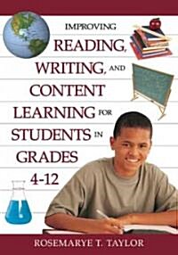 Improving Reading, Writing, and Content Learning for Students in Grades 4-12 (Paperback)