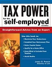 Tax Power for the Self-Employed (Paperback, 2nd)