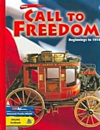 Holt Call to Freedom (Hardcover)