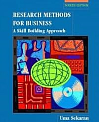 Research Methods for Business: A Skill Building Approach (Hardcover, 4)