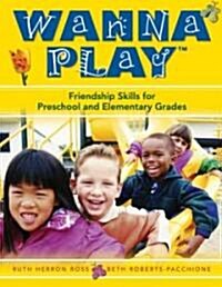 Wanna Play? (Paperback)