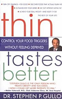 Thin Tastes Better (Paperback)