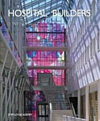 [중고] Hospital Builders (Hardcover)