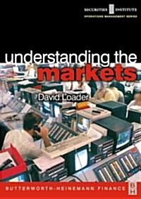 Understanding the Markets (Hardcover)