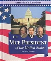 The Vice President of the United States (Hardcover)