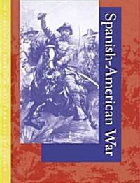 Spanish-American War (Hardcover)