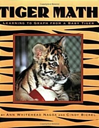 Tiger Math: Learning to Graph from a Baby Tiger (Paperback)