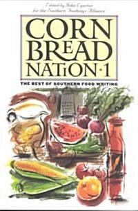 Cornbread Nation 1: The Best of Southern Food Writing (Paperback)