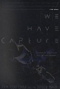 We Have Capture (Hardcover)