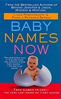 Baby Names Now (Paperback)