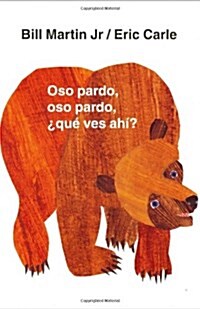 Oso Pardo, Oso Pardo, 풯u?Ves Ah?: / Brown Bear, Brown Bear, What Do You See? (Spanish Edition) (Board Books)