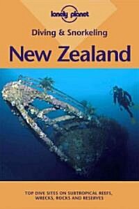 Lonely Planet Diving and Snorkeling New Zealand (Paperback)