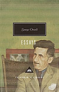 Orwell: Essays: Introduction by John Carey (Hardcover)