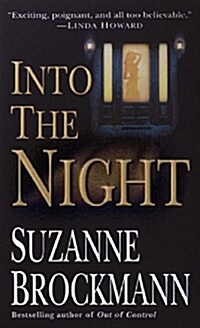 Into the Night (Mass Market Paperback)