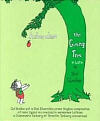 Arbor Alma/the Giving Tree (Hardcover)