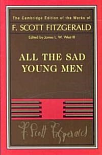 Fitzgerald: All The Sad Young Men (Hardcover)
