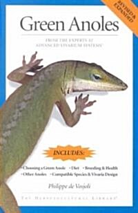Green Anoles: From the Experts at Advanced Vivarium Systems (Paperback)