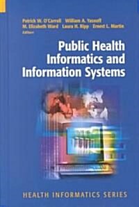 Public Health Informatics and Information Systems (Hardcover)