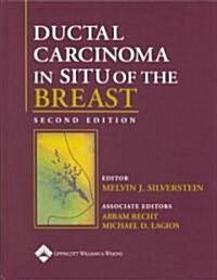 Ductal Carcinoma in Situ of the Breast (Hardcover, 2nd)