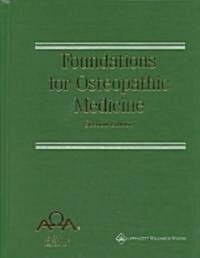 Foundations for Osteopathic Medicine (Hardcover, 2nd)