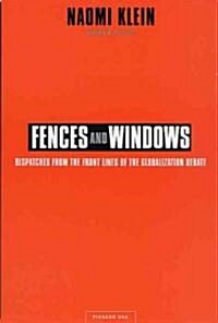 Fences and Windows: Dispatches from the Front Lines of the Globalization Debate (Paperback)