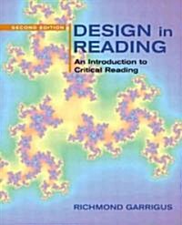 Design in Reading: An Introduction to Critical Reading (Paperback, 2)