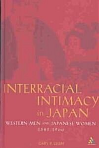 Interracial Intimacy in Japan (Hardcover)