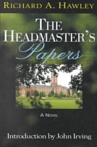 The Headmasters Papers (Paperback, 3rd)