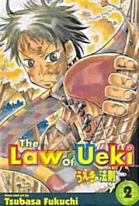 The Law of Ueki, Vol. 2, 2: Thrashing Trash Into Trees! (Paperback)