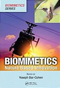 Biomimetics: Nature-Based Innovation (Hardcover)