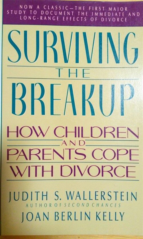[중고] Surviving the Breakup: How Children and Parents Cope with Divorce (Paperback)